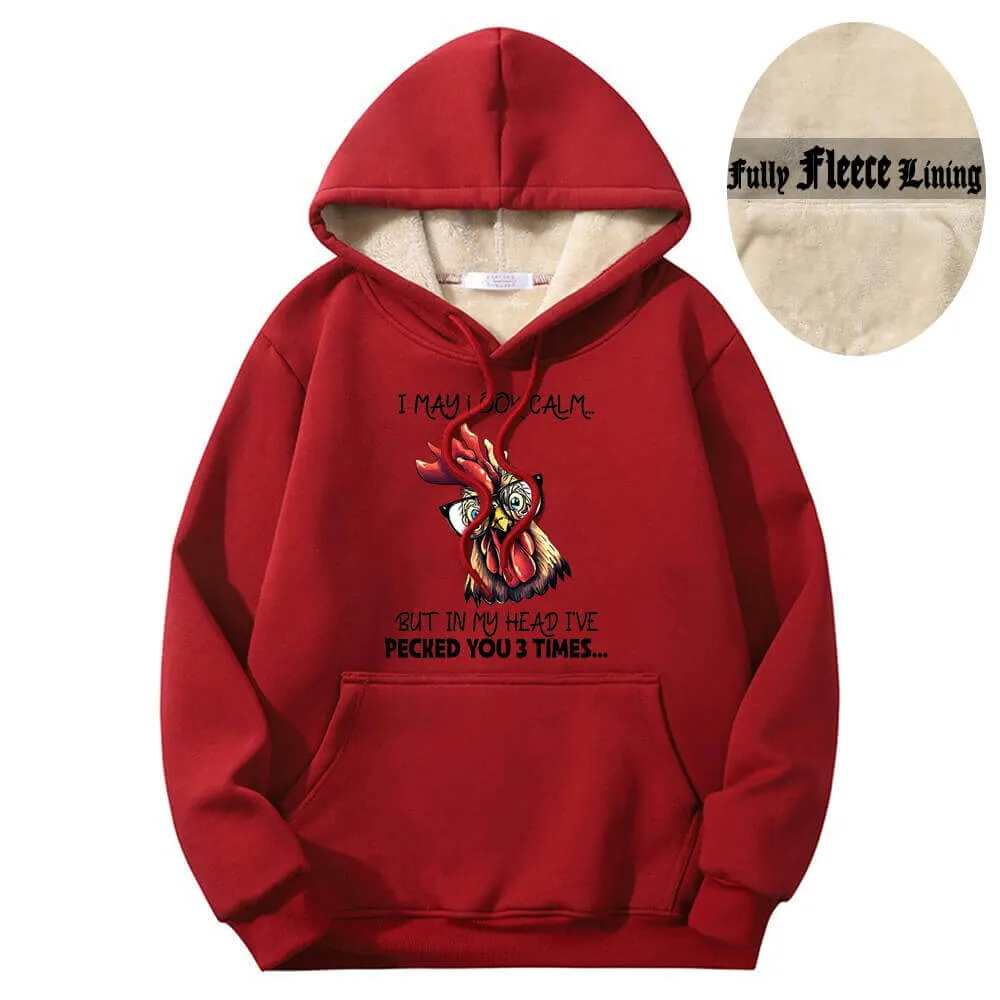 I May Look Calm Cock with Glasses Fleece Sherpa Hoodie